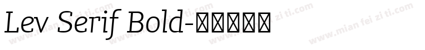 Lev Serif Bold字体转换